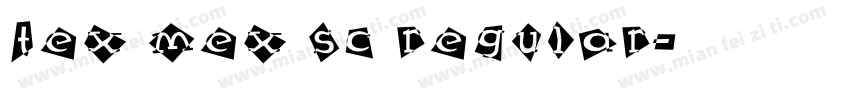 Tex Mex SC Regular字体转换